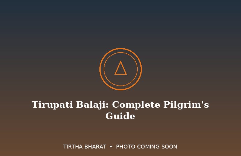 Tirupati Balaji Guide