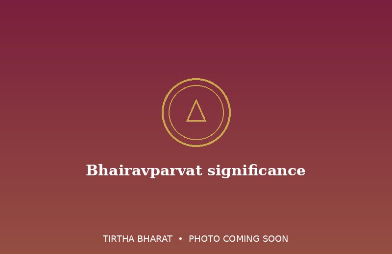Bhairavparvat significance