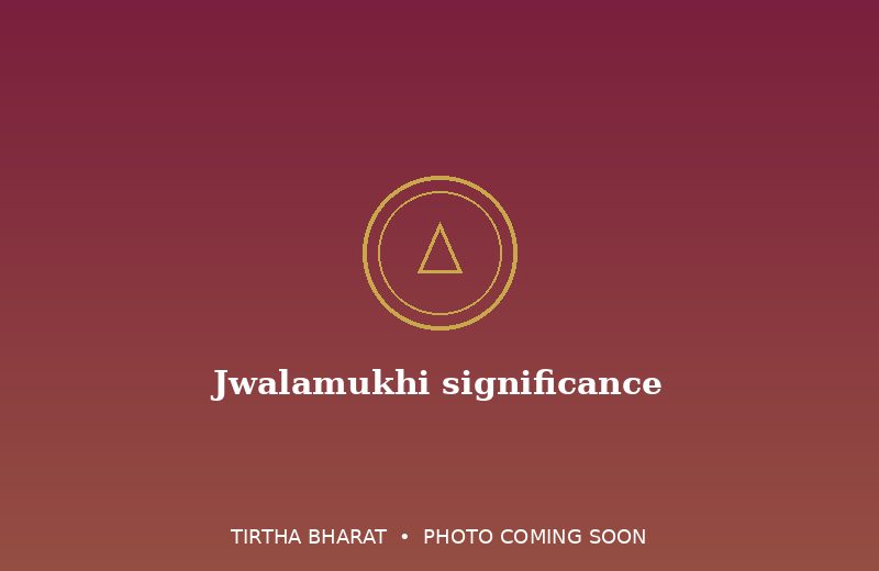 Jwalamukhi significance