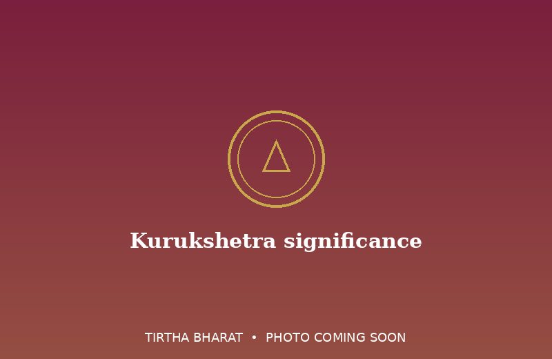 Kurukshetra significance