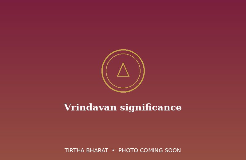 Vrindavan significance