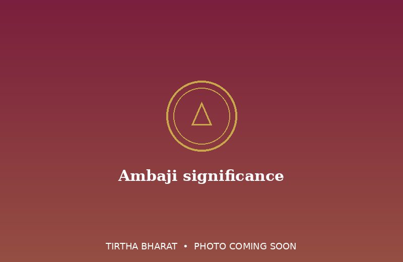 Ambaji significance