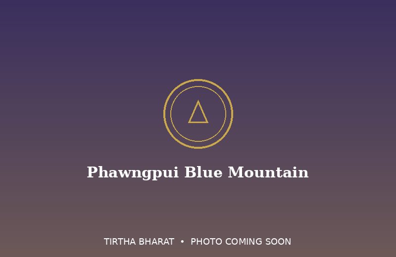 Phawngpui Blue Mountain