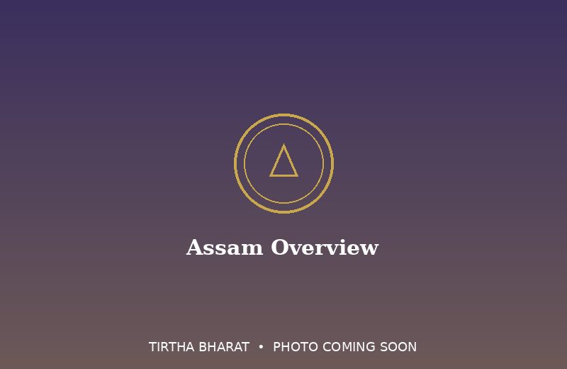 Assam Overview
