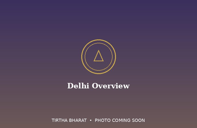 Delhi Overview