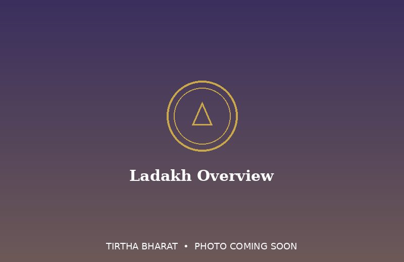 Ladakh Overview