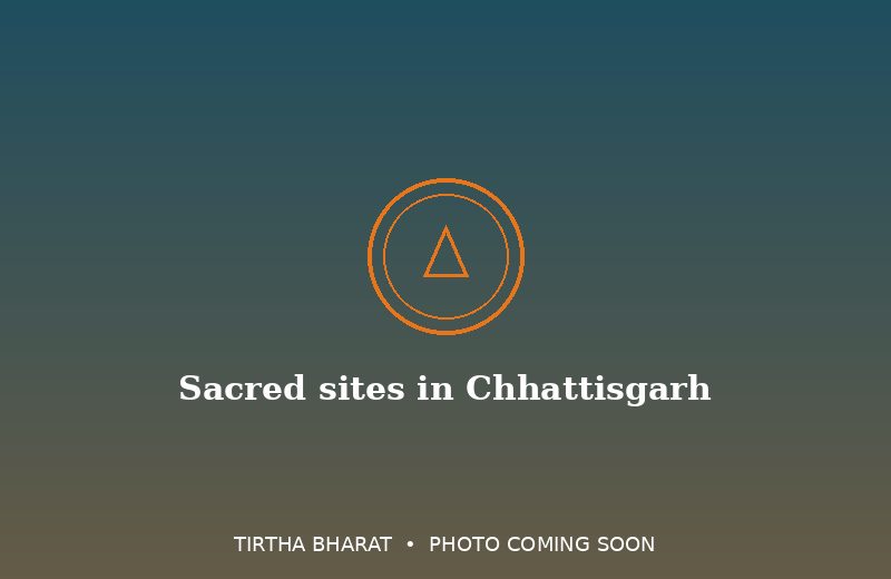 Sacred sites in Chhattisgarh
