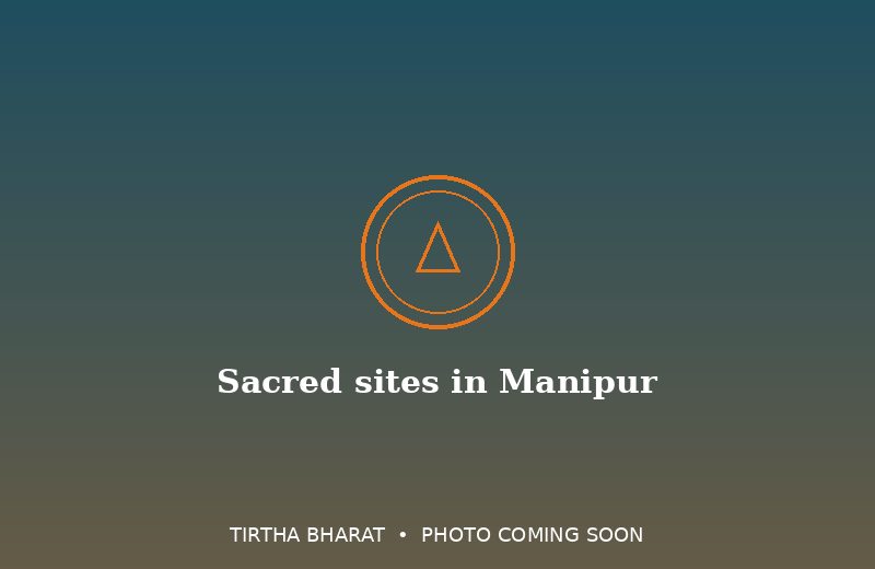 Sacred sites in Manipur