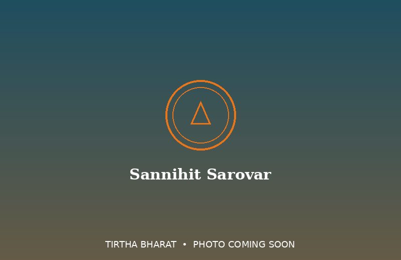Sannihit Sarovar